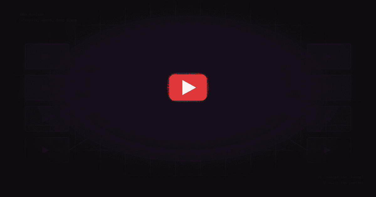 Created the ONNX Runtime YouTube Channel